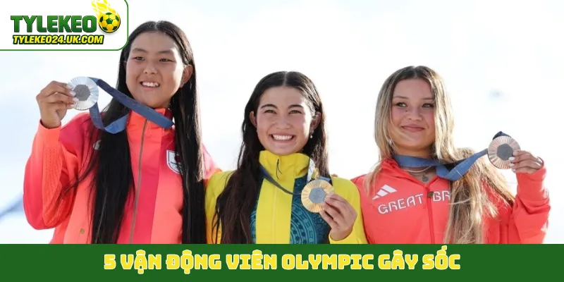 5 vận động viên Olympic gây sốc