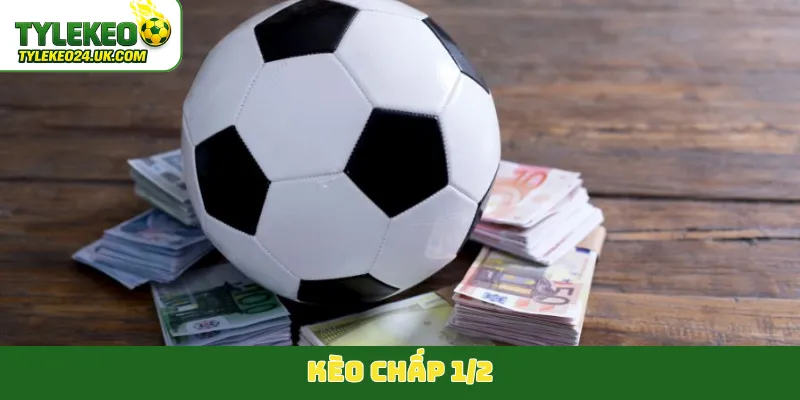 kèo chấp 1-2