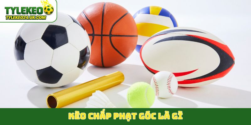 Kèo chấp phạt góc là gì?