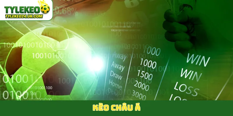 kèo châu á