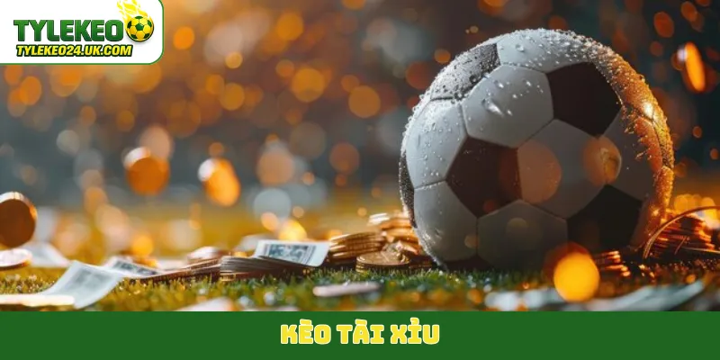 kèo tài xỉu
