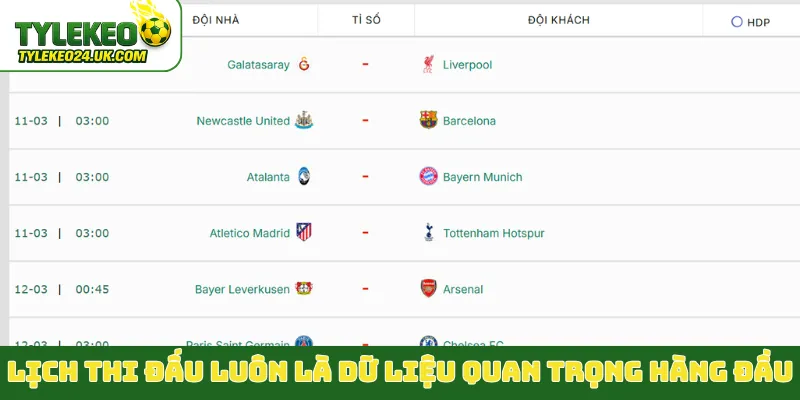 Lịch thi đấu luôn là dữ liệu quan trọng hàng đầu